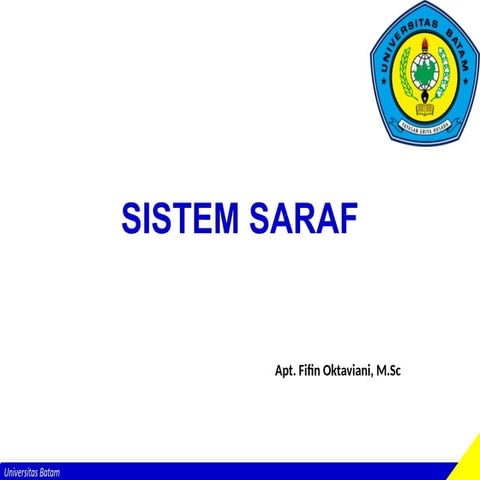 Anatomi Fisiologi Sistem Syaraf Pusat dan Otonom