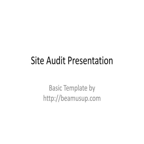 Site audit presentation powerpoint template