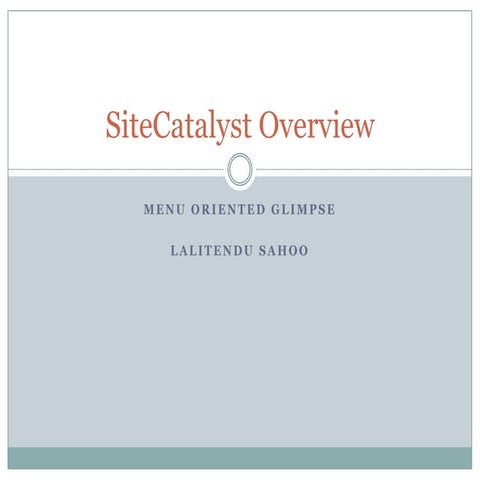 Site Catalyst Overview