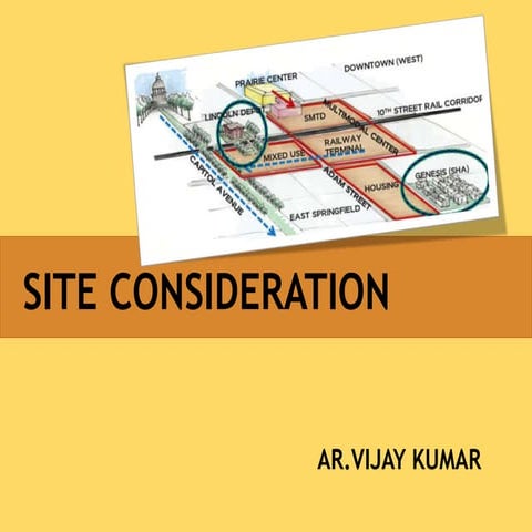Site consideration