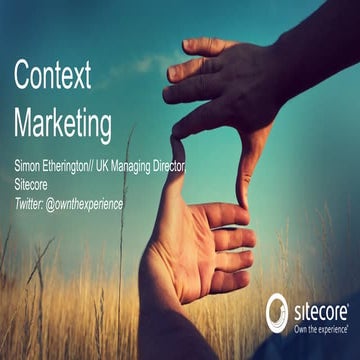 Sitecore - Context Marketing