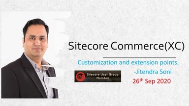 Sitecore user group mumbai  sitecore commerce extension