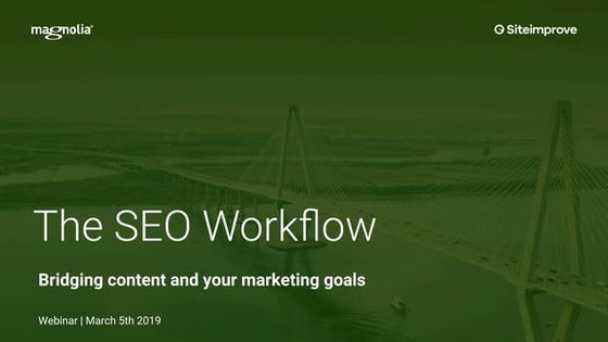 The SEO Workflow