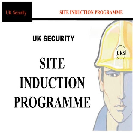 Site induction uks 2007   2011