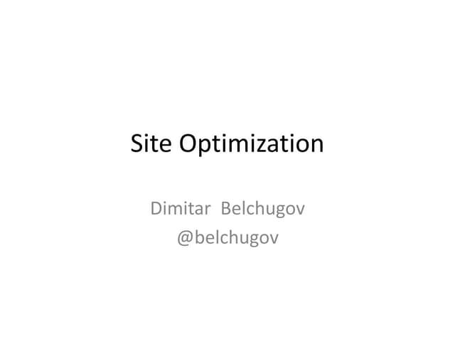 Site optimization