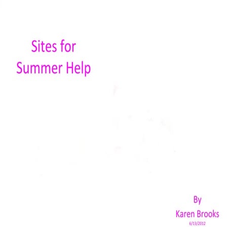 Sitesforsummerhelp2012 | PPT