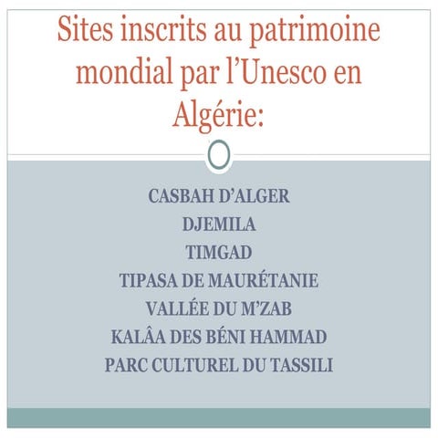 Sites inscrits au patrimoine mondial par l’unesco en algérie