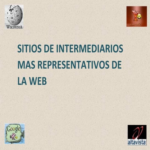 Sitios de intermediarios más representativos del web
