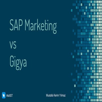 SITIST 2018 Part 1 - Gigya vs Hybris Marketing