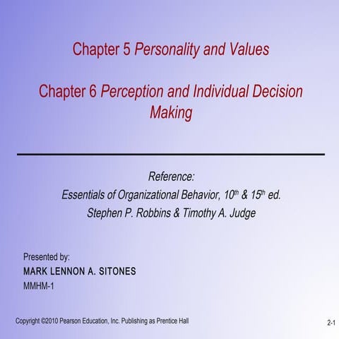 Personality & Values and Perception & Decision-making
