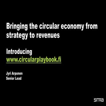 Jyri Arponen: Circular economy playbook