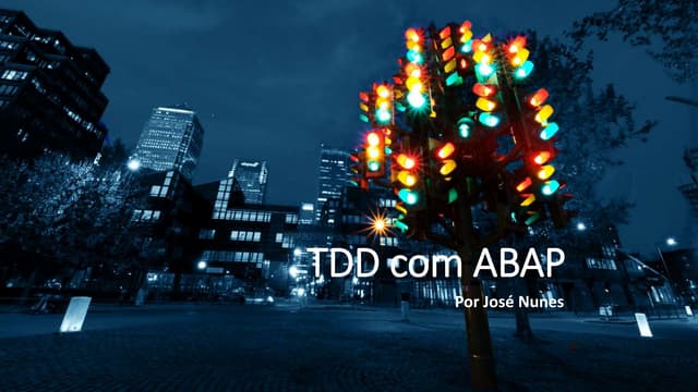 SITSP Developers 2016 - ABAP c/ TDD