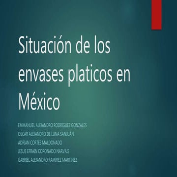 Situación de los embaces plásticos en México