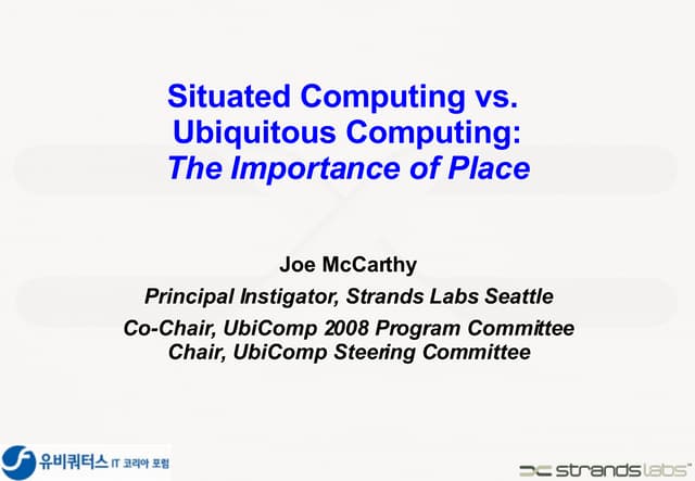 Situated Computing U Korea Forum 20080924 Draft
