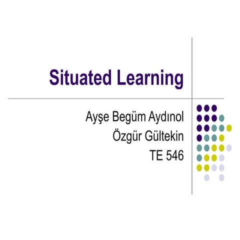 Situated learning