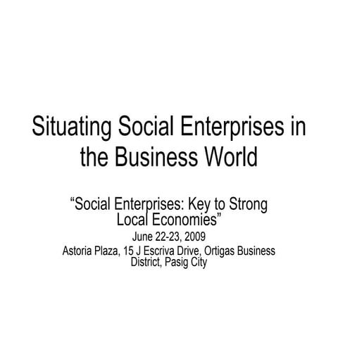 Situating Social Enterprises In The Business World