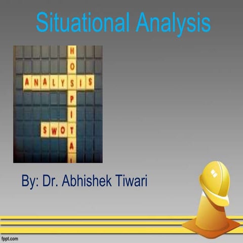 Situational analysis in health care industry