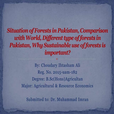 Situation of forests in Pakistan