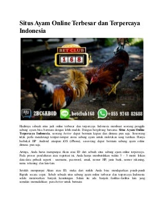 Situs ayam online terbesar dan terpercaya indonesia
