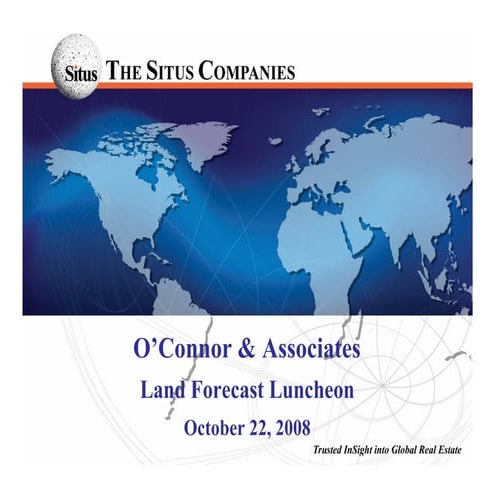 Situs - O\'Connor Land Forecast (Oct 2008)