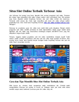 Situs slot online terbaik terbesar asia