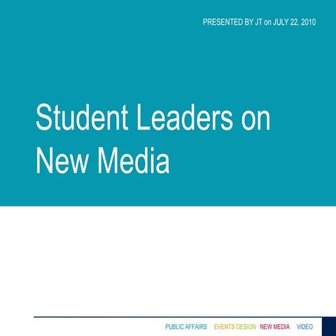 New Media for Student Leaders