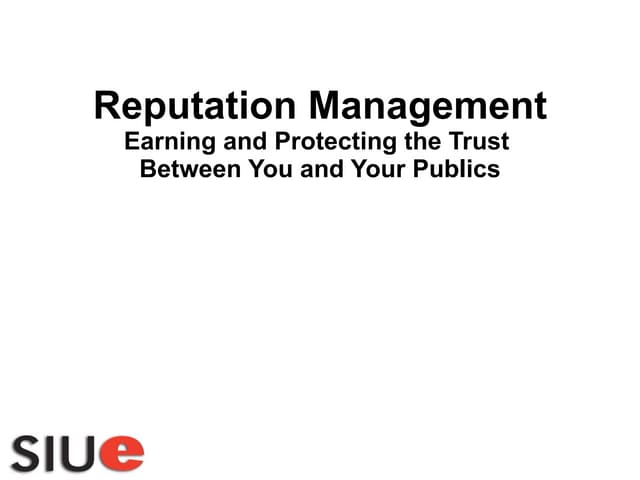 SIUE reputation management model - ...