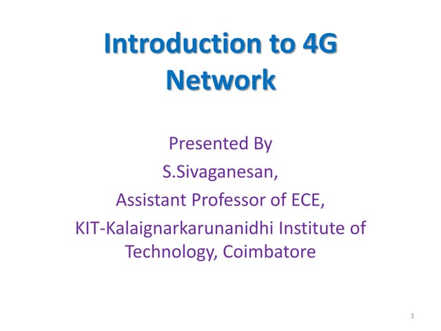 Introduction to 4G Network