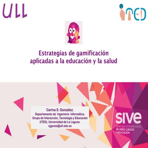 Estrategias de gamificación aplicadas a la educación y la salud