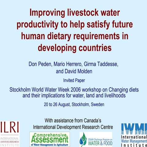 Improving livestock water productivity to help satisfy future human dietary r...