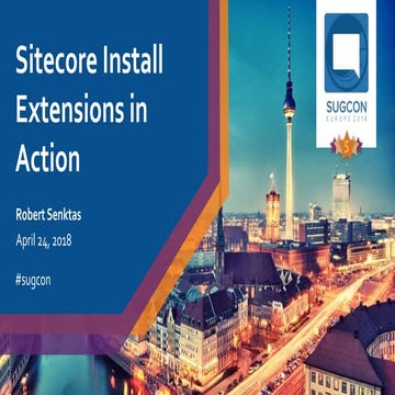 Sitecore Install Extensions in Action