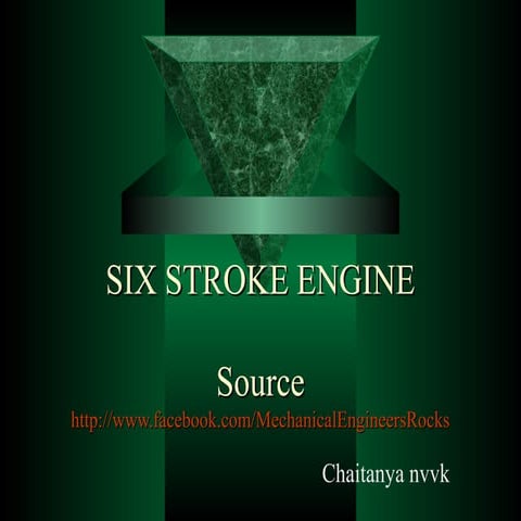 Six stroke-engine-presenation