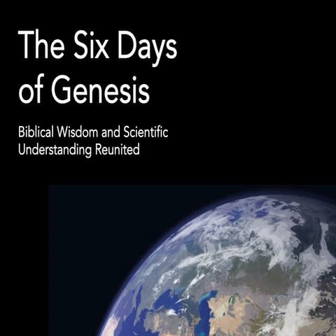 The Six Days of Genesis
