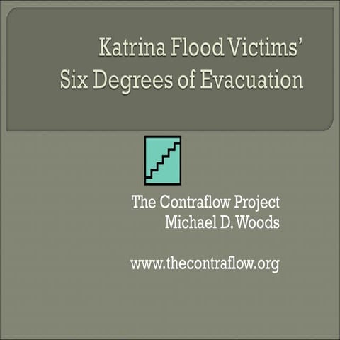 Six Degrees of Evacuation