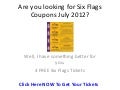 Six Flags Over Texas Coupons 2012