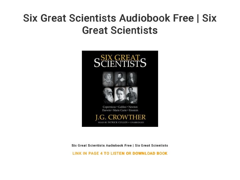 Six Great Scientists Audiobook Free | Six Great Scientists