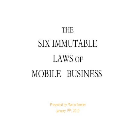 Six Immutable Laws Of Mobile Business Presentation
