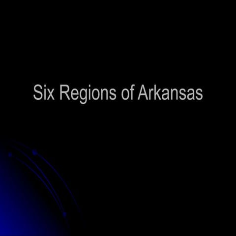 Six regions of arkansas