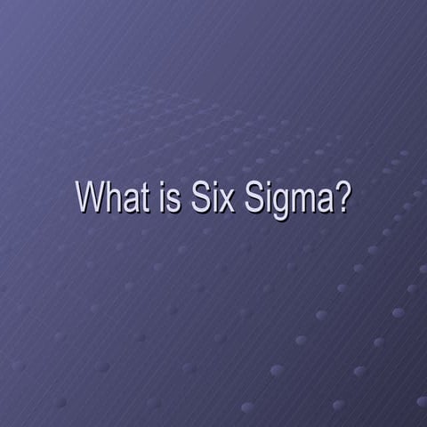 Six sigma
