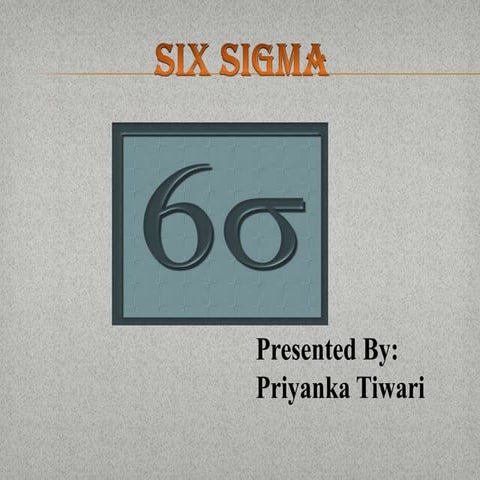 Six sigma