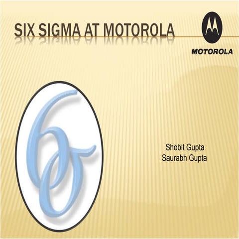 Six sigma at Motorola