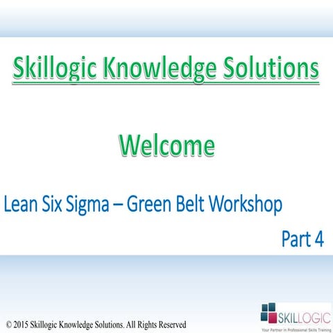 Six Sigma Green Belt Training Part 4
