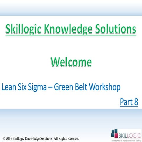 Six Sigma Green Belt Training Part 8