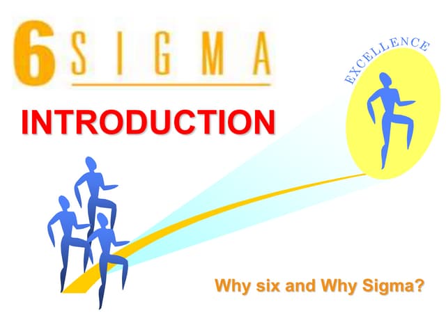 Six sigma introduction