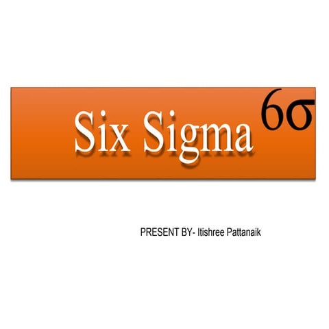 SIX SIGMA PPT.pptx