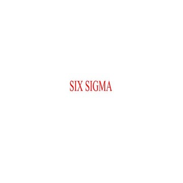 Six sigma 