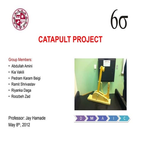 Catapult Simulation Instructions for Lean Six Sigma Training | PDF