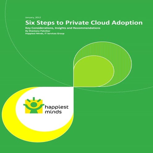 Whitepaper: Six Steps to Private Cloud Adoption | Key Considerations, Insight...