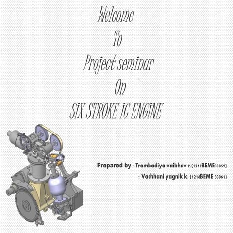 Six stroke engine | PPTX