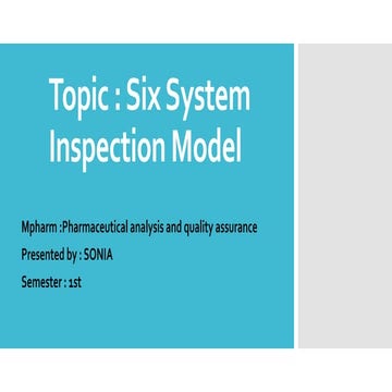 Six system  of inspection quality assurance